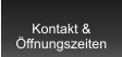 Kontakt & Öffnungszeiten